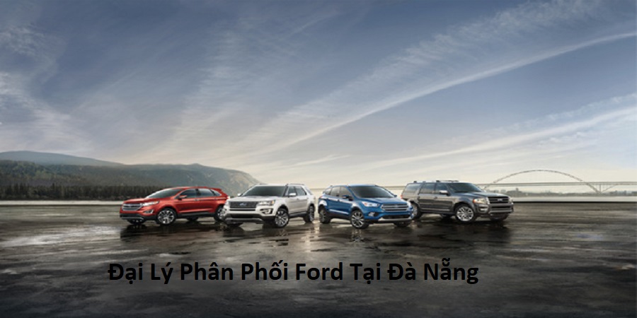 Đại lý xe ô tô Ford tại Đà Nẵng