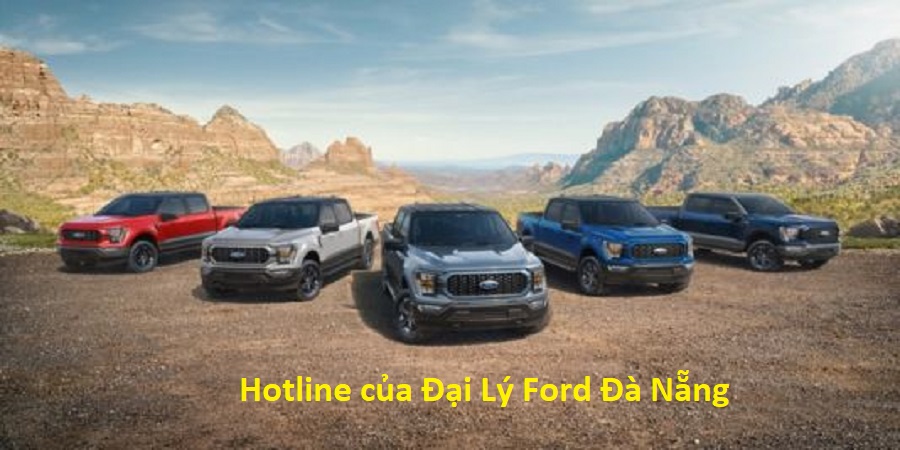 Hotline của Đại Lý Ford Đà Nẵng