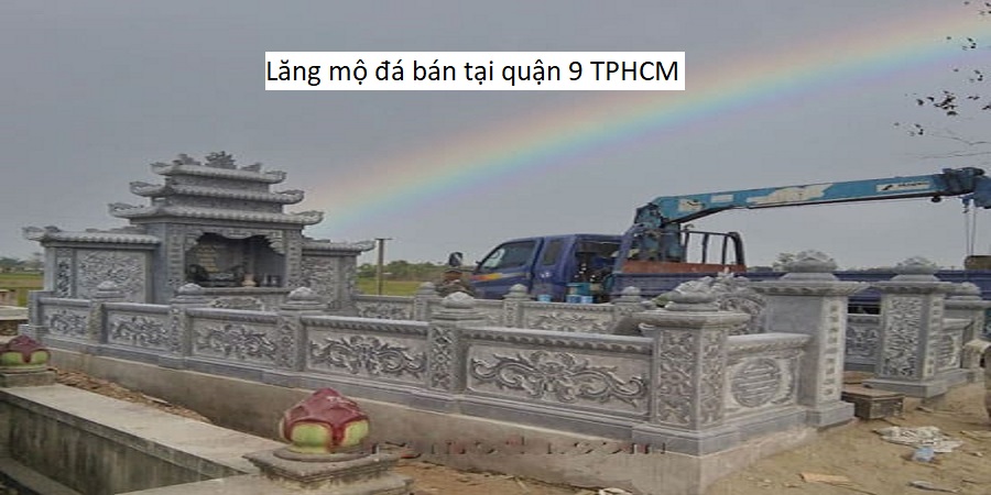 Lăng mộ đá bán tại quận 9 TPHCM